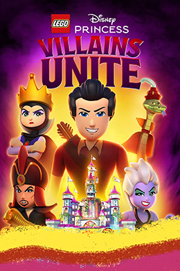 انیمیشن LEGO Disney Princess: Villains Unite 2025